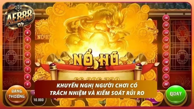 Chơi có trách nhiệm để kiểm soát rủi ro